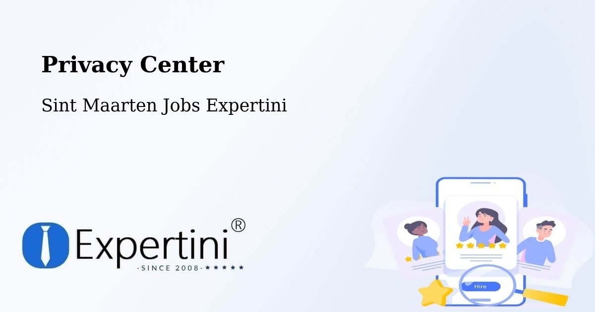 Privacy Center - Sint Maarten Jobs Expertini